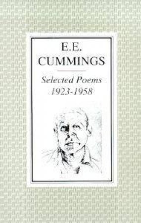 Selected Poems 1923-1958: E e cummings by E E Cummings