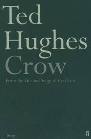 Crow by Ted Hughes