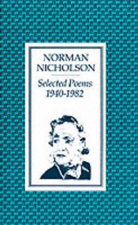 Nicholson,N: Selected Poems by Nicholson Norman