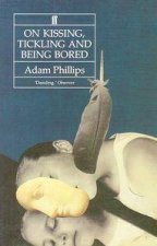 On Kissing Tickling  Being Bored
