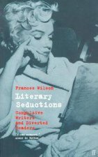 Literary Seductions Compulsive Writers  Diverted Readers
