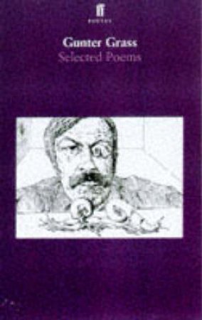 Selected Poems 1956-1993 by Gunter Grass