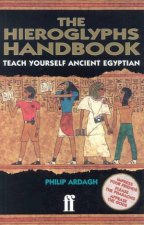 The Hieroglyphs Handbook Teach Yourself Ancient Egyptian