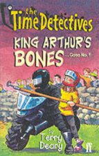 King Arthurs Bones