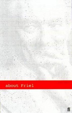 About Friel by Tony Coult