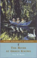 Faber Childrens Classics The River At Green Knowe