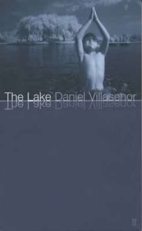 Lake by Daniel Villasenor