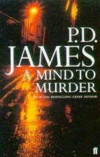 A Dalgliesh Mystery A Mind To Murder