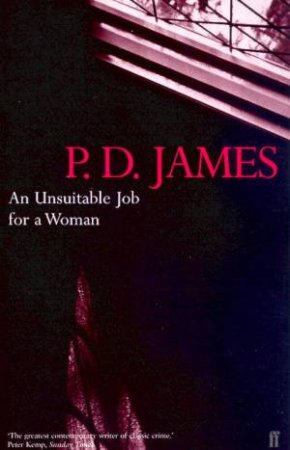 An Unsuitable Job For A Woman by P D James