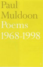 Paul Muldoon Poems 19681998