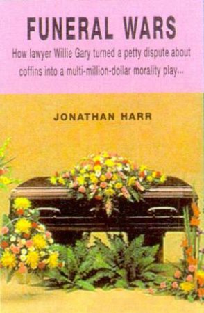 Funeral Wars by Jonathan Harr