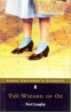 Faber Childrens Classics The Wizard Of Oz