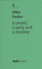 A Carpet A Pony  A Monkey