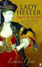 Lady Hester Queen Of The East