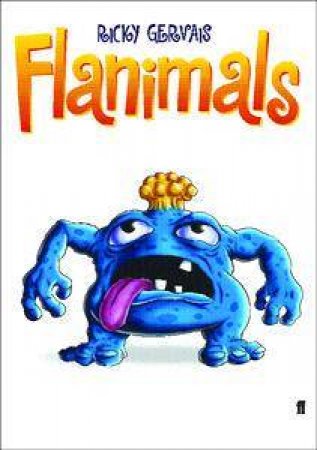 Flanimals by Ricky Gervais