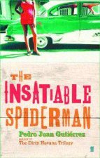 The Insatiable Spiderman