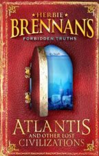 Forbidden Truth Atlantis Book 1