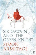 Sir Gawain And The Green Knight