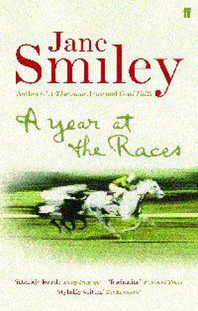 A Year at the Races by Jane Smiley