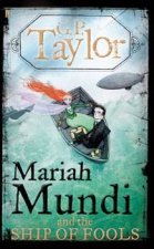 Mariah Mundi and the Ship of Fools