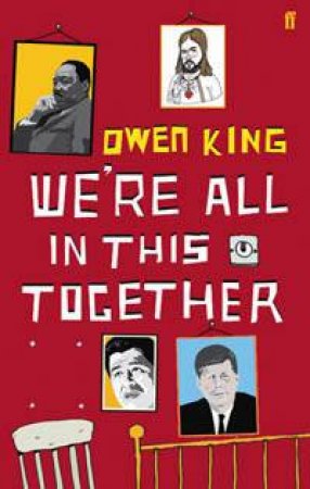 We're All In This Together by Owen King