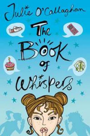 The Book Of Whispers by Julie O'Callaghan
