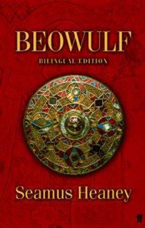 Beowulf (Bilingual Edition) by Seamus Heaney