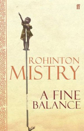 A Fine Balance by Rohinton Mistry