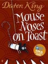 Mouse Noses on Toast