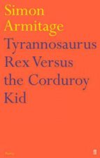 Tyrannosaurus Rex Versus The Corduroy Kid