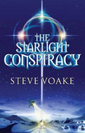 The Starlight Conspiracy by Steve Voake