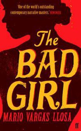 The Bad Girl by Mario Vargas Llosa