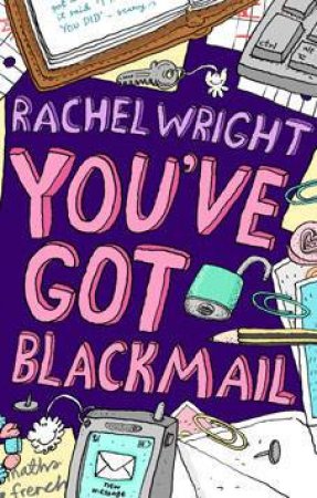 You've Got Blackmail by Rachel Wright