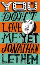 You Dont Love Me Yet