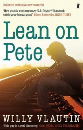 Lean On Pete by Willy Vlautin