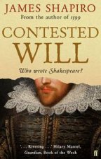Contested Will  Who Wrote Shakespeare