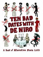 Ten Bad Dates with De Niro