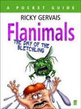 Flanimals The Day of the Bletchling