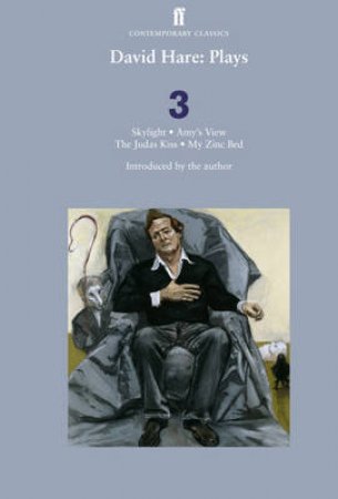 David Hare Plays 3 by David Hare