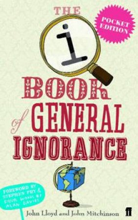 QI: The Pocket Book Of General Ignorance by John Lloyd & John Mitchinson