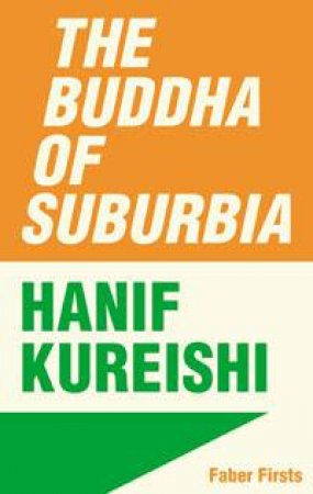 Buddha of Suburbia by Hanif Kureishi
