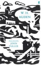 W H Auden Poems Selected by John Fuller