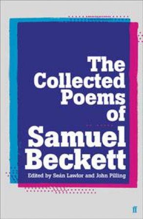 Collected Poems of Samuel Beckett by Samuel Beckett