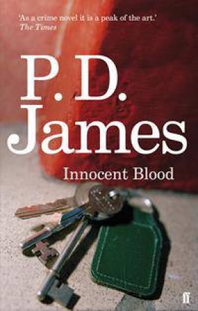 Innocent Blood by P D James