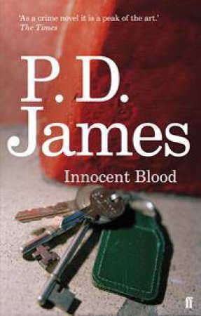 Innocent Blood by P D James