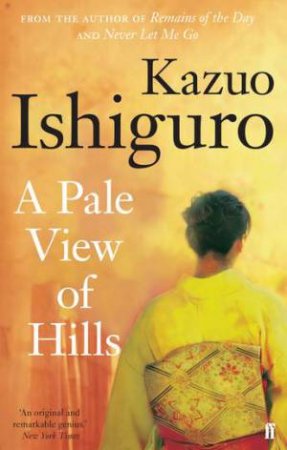 A Pale View of Hills by Kazuo Ishiguro