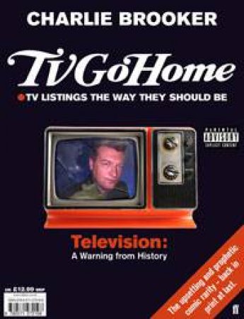 TV Go Home by Charlie Brooker