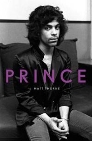 Prince by Matt Thorne