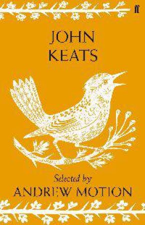 John Keats by Andrew Motion & John Keats