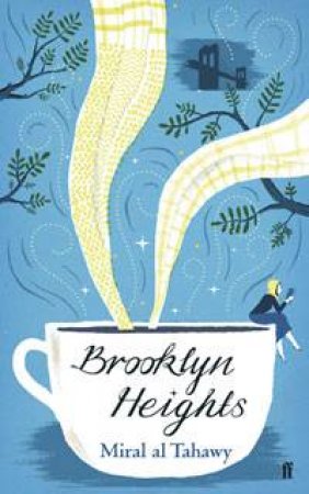 Brooklyn Heights by Miral al Tahawy